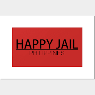 Happy Jail Philippines Posters and Art